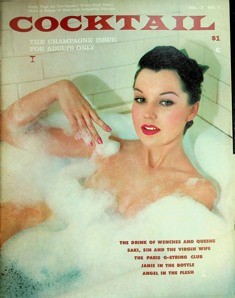 Cocktail Vintage Magazine  The Champagne Issue / Janie In The Bottle  vol.3 #1  1962   100526lmp-GSC