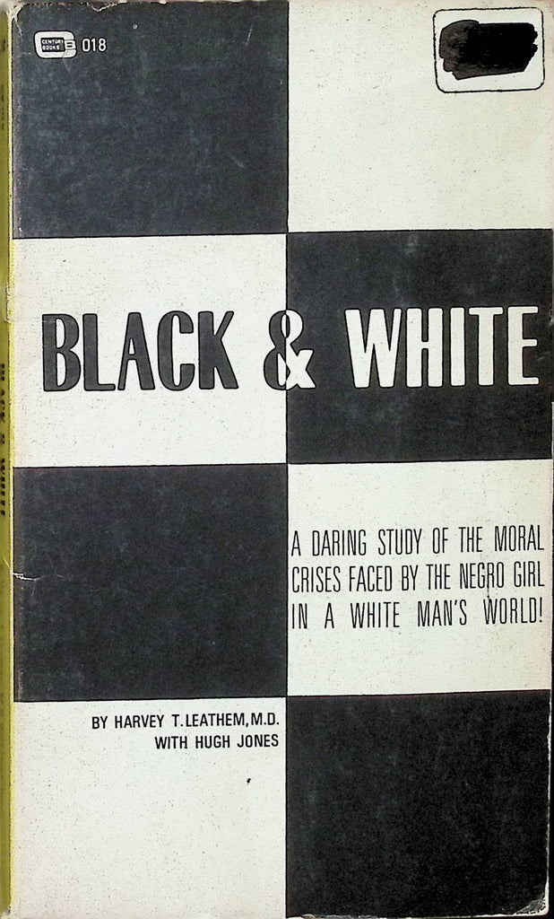 Black & White by Harvey T Leathem with high Jones 1966 Century Book Adult Erotic Paperback Novel-061324AMP