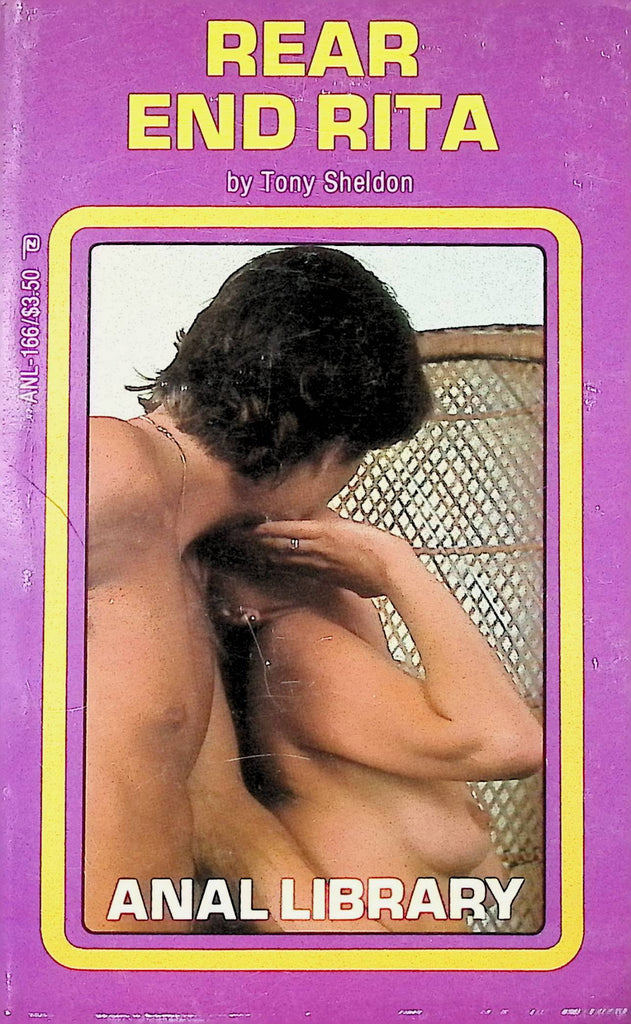 Rear End Rit by Tony Sheldon ANL-166 1985 Anal Library Adult Paperback Novel -111424AMP