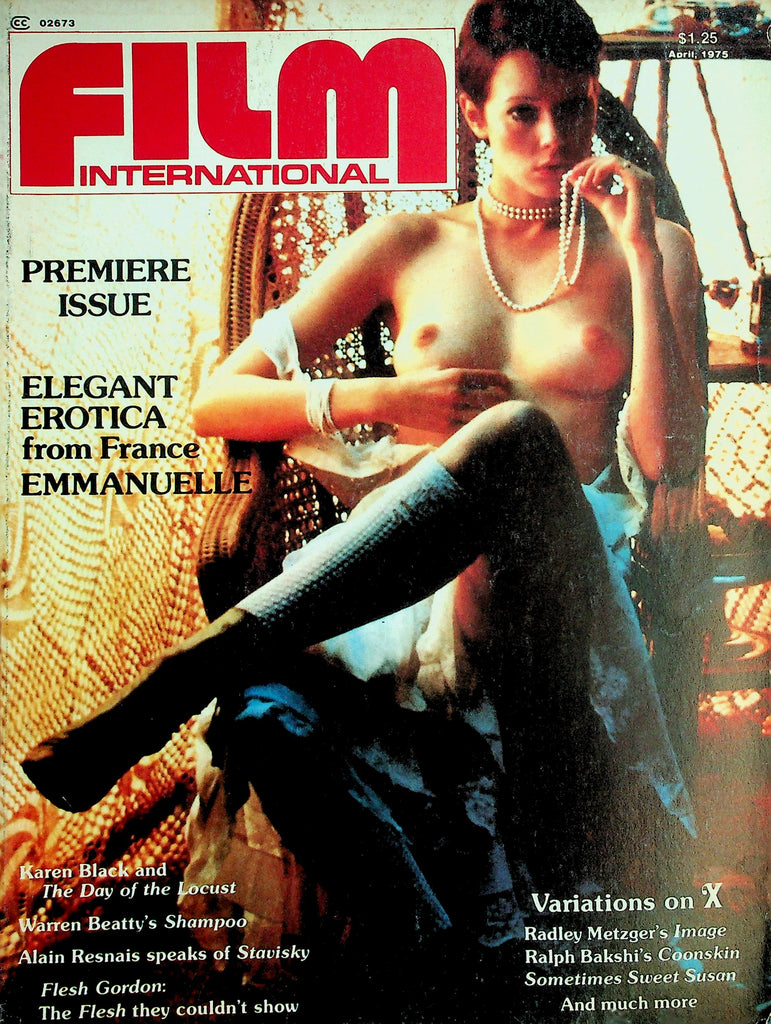 Film International Magazine Premiere Issue!   Elegant Erotica From France Emmanuelle / Flesh Gordon  #1  April 1975 051926lmp