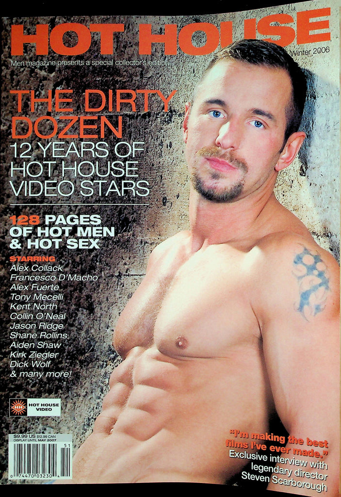 Hot House Gay Magazine  The Dirty Dozen 12 yrs Of Hot House Video Stars - Cover Guy Alex Collack Winter 2006    041926lmp
