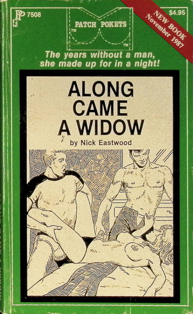 Along Came a Widow by Nick Eastwood PP7508 November 1987 Patch Pockets Greenleaf Classics Adult Paperback Novel 080625AMP