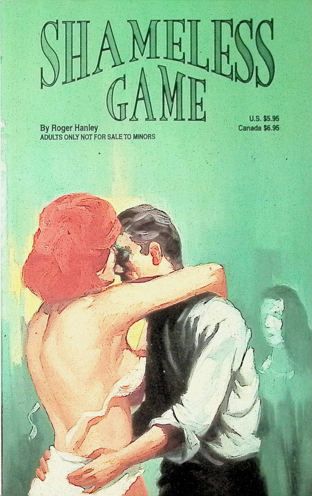 Shameless Game by Roger Hanley DSK034 1995 Reprint DSK International Adult Novel-050924AMP
