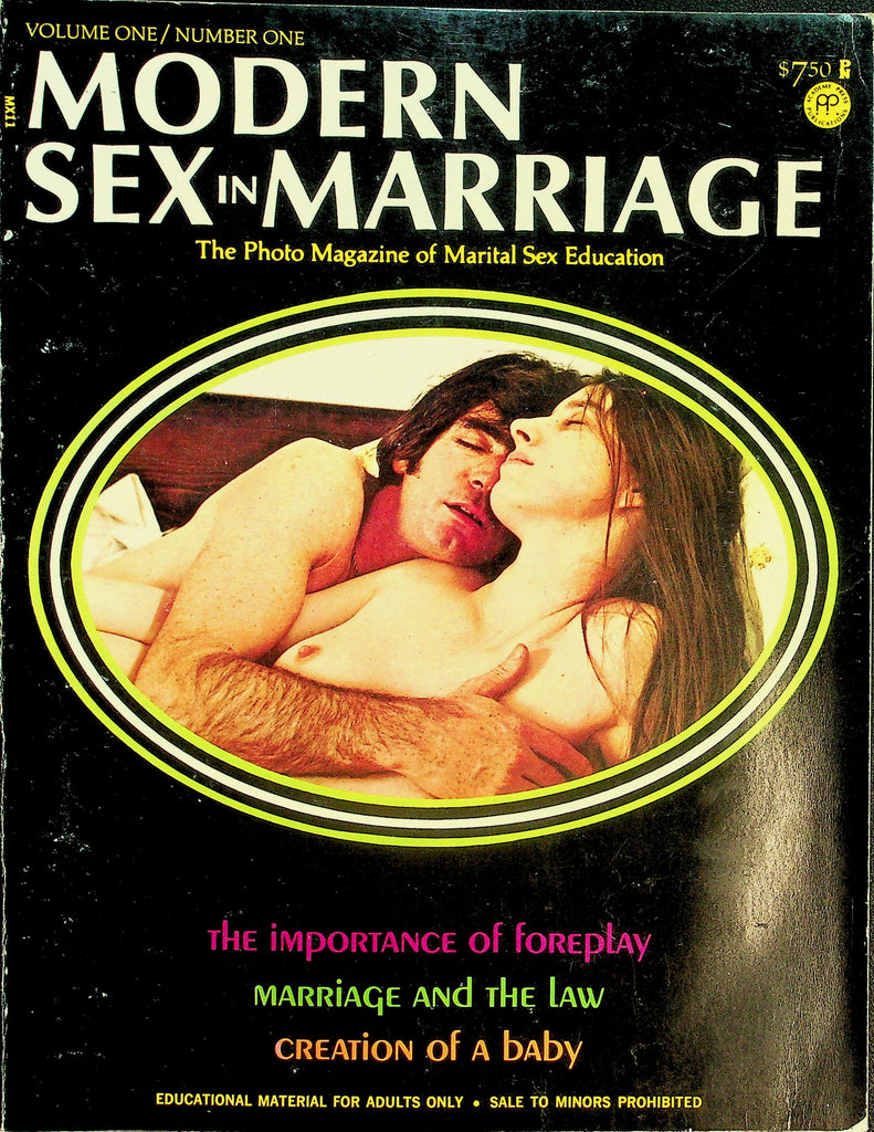 Modern Sex In Marriage Magazine  The Importance Of Foreplay, Marriage & The Law, Creation Of A Baby  vol.1 #1  1973   081726lmp-GSC