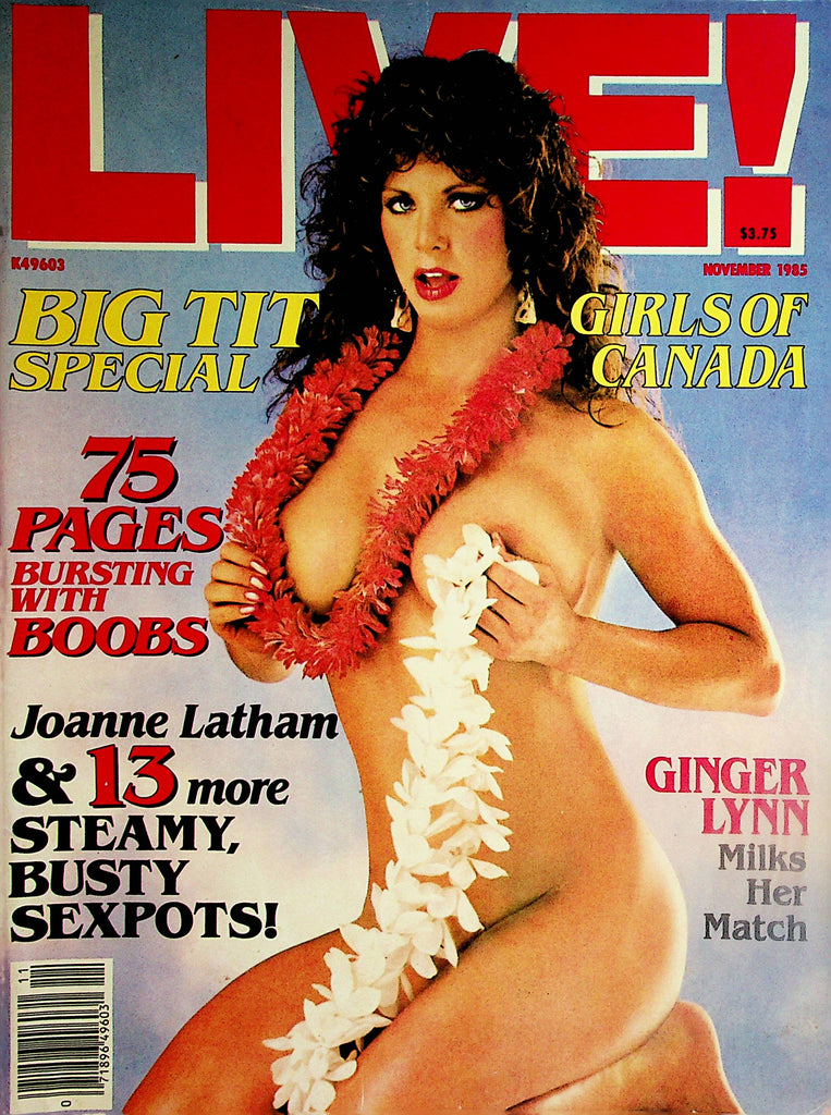 Live! Big Tit Special Magazine  Ginger Lynn, Joanne Latham and Christy Canyon  November 1985   062124lm-p