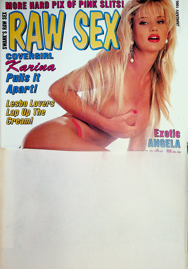 Raw Sex Magazine  Covergirl Karina  January 1995     011824lm-p