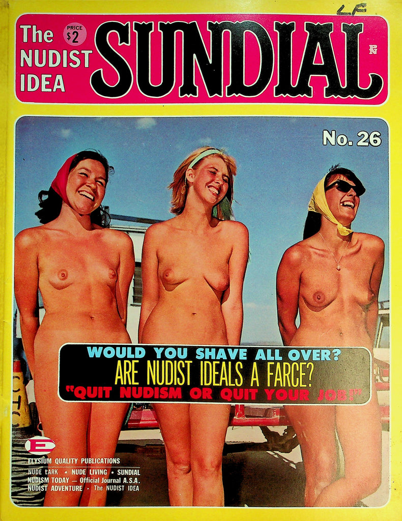 Sundial Nudist Magazine  Are Nudist Ideals A Farce? Nudism & The Utopian Ideal  vol.4 #2  1965   by Elysium  070426lmp-GSC