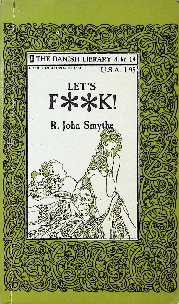 Let's Fuck by John Smythe The Danish Library 1971 Greenleaf Classics Adult Erotic Paperback Novel-053024AMP