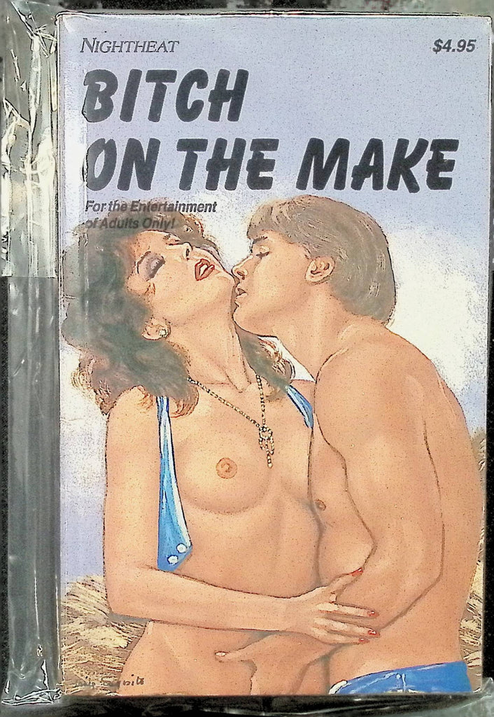 Bitch on the Make NT-130 1990s Night Heat Star Distributors Adult Erotic Paperback Novel-071524AMP
