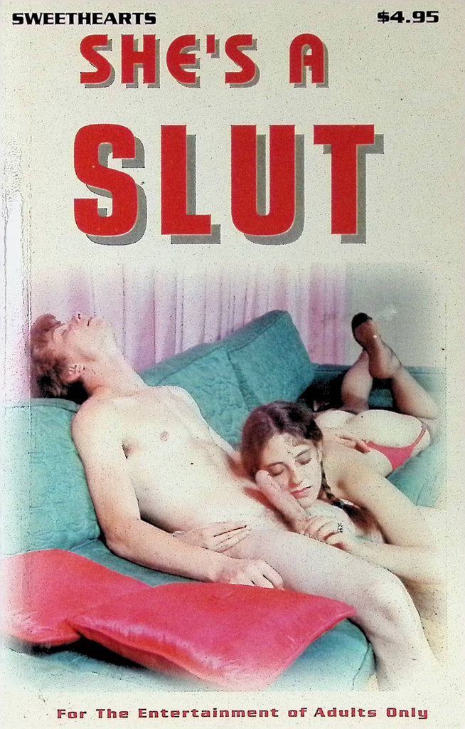 She's a Slut by Sweethearts SH-138 1994 Star Distributors Adult Novel-042424AMP