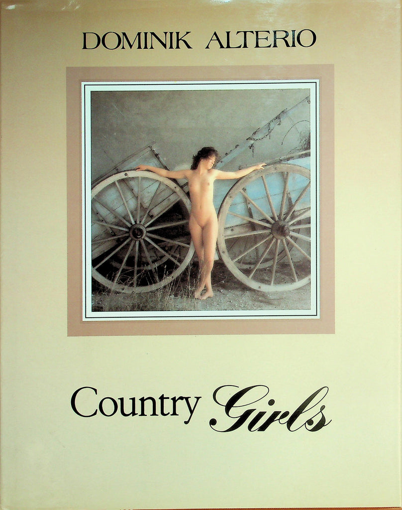Country Girls Hardcover Book by Dominik Alterio  1985 Printed In Germany      050826lmp