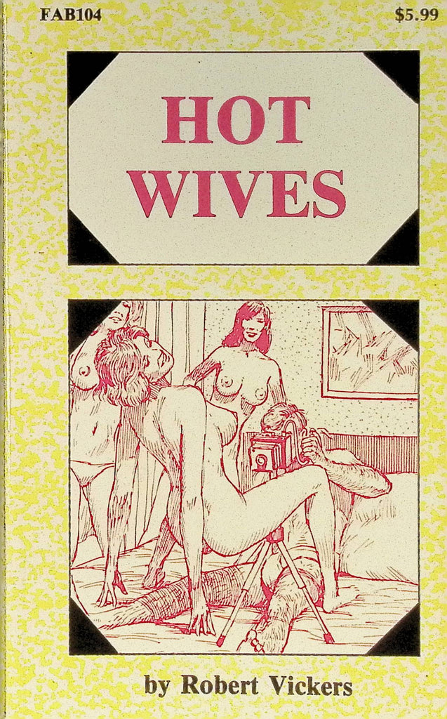 Hot Wives by Robert Vickers FAB104 1994 Greenleaf Classics Adult Paperback Novel 072325AMP