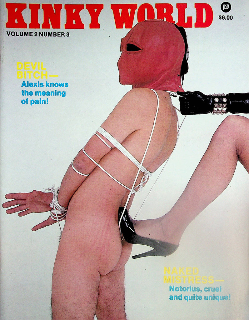 Kinky World Fetish Magazine  Devil Bitch - Alexis Know The Meaning Of Pain!  vol.2 #3 1983    110424lm-p