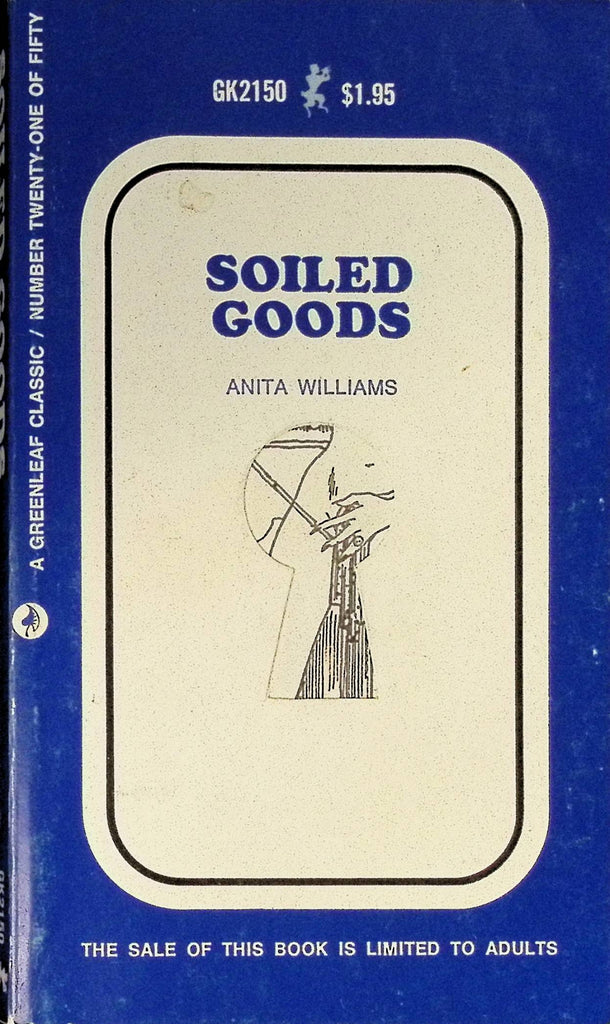 Soiled Goods by Anita Williams #21 GK2150 Greenleaf Classic Adult Paperback Novel 072525AMP