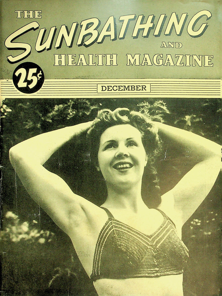 The Sunbathing And Health Magazine   Nudism & Nudists   December 1944   051226lmp