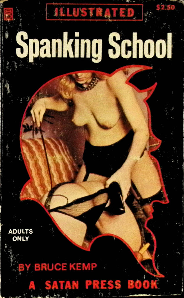 Spanking School by Bruce Kemp SP363 1972 Illustrated An Original Satan Press Bondage Book Adult Erotic Paperback Novel-052424AMP