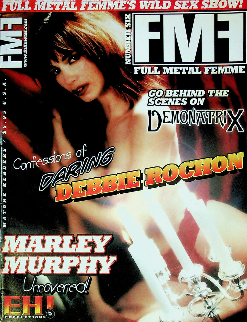 Full Metal Femme Magazine Ft. Debbie Rochon & Marley Murphy Issue No.6 072625RP-
