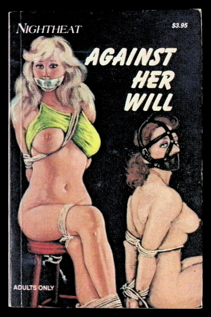 Against Her Will by Nightheat NT-112 Adult Paperback Book 080626VFP-69