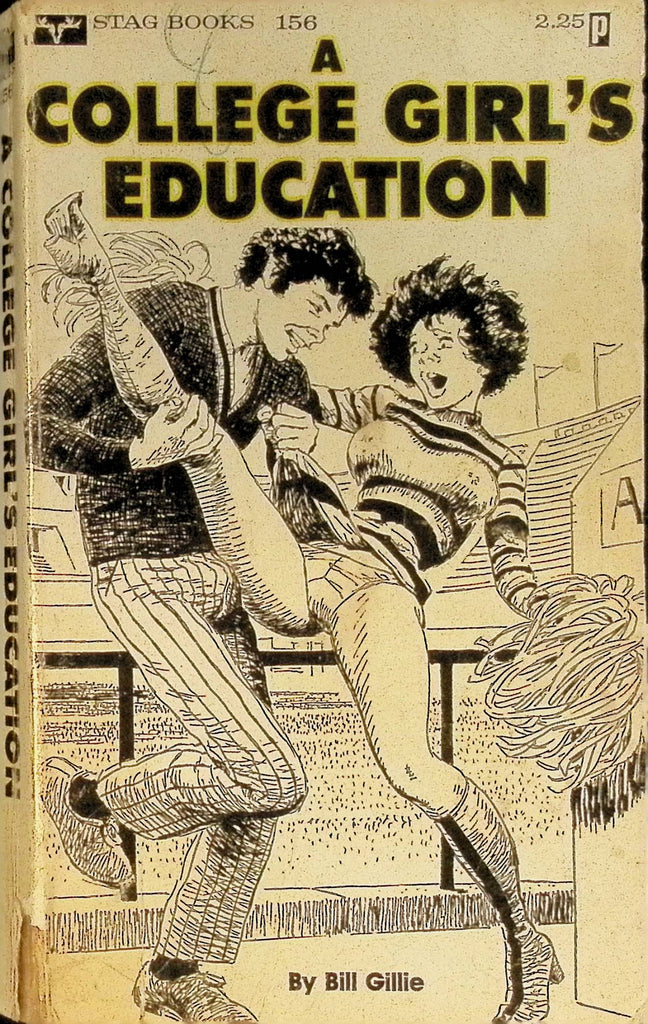 A College Girl's Education by Bill Gillie 1976 156 Stag Books Adult Paperback Novel 082725AMP