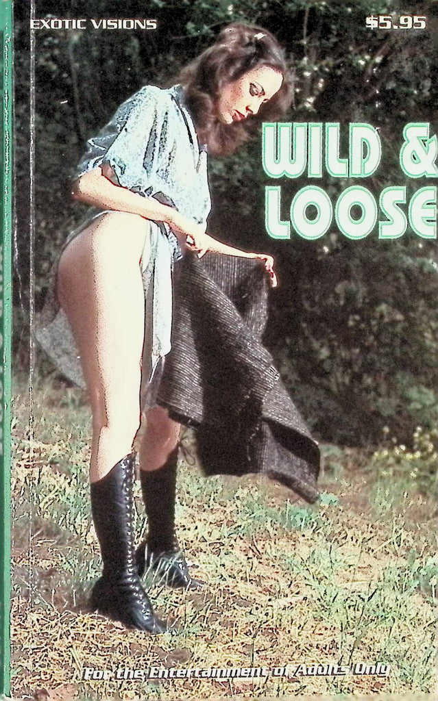 Wild & Loose EV-137 1995 Exotic Visions Star Distributors Adult Paperback Novel-080224AMP
