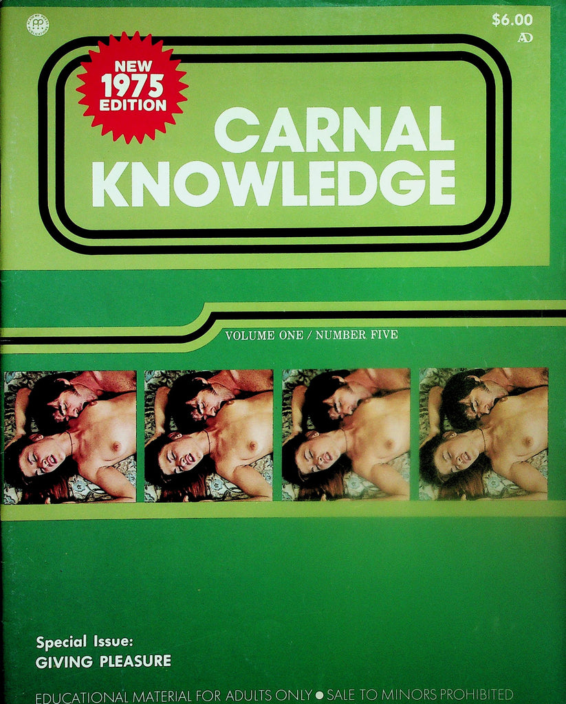 Carnal Knowledge Magazine  Special Issue: Giving Pleasure vol.1 #5  1975   122025lmp