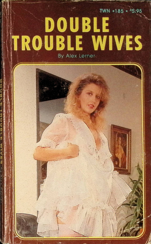 Double Trouble Wives by Alex Lerner TWN185 1980s Adult Paperback Novel 082925AMP