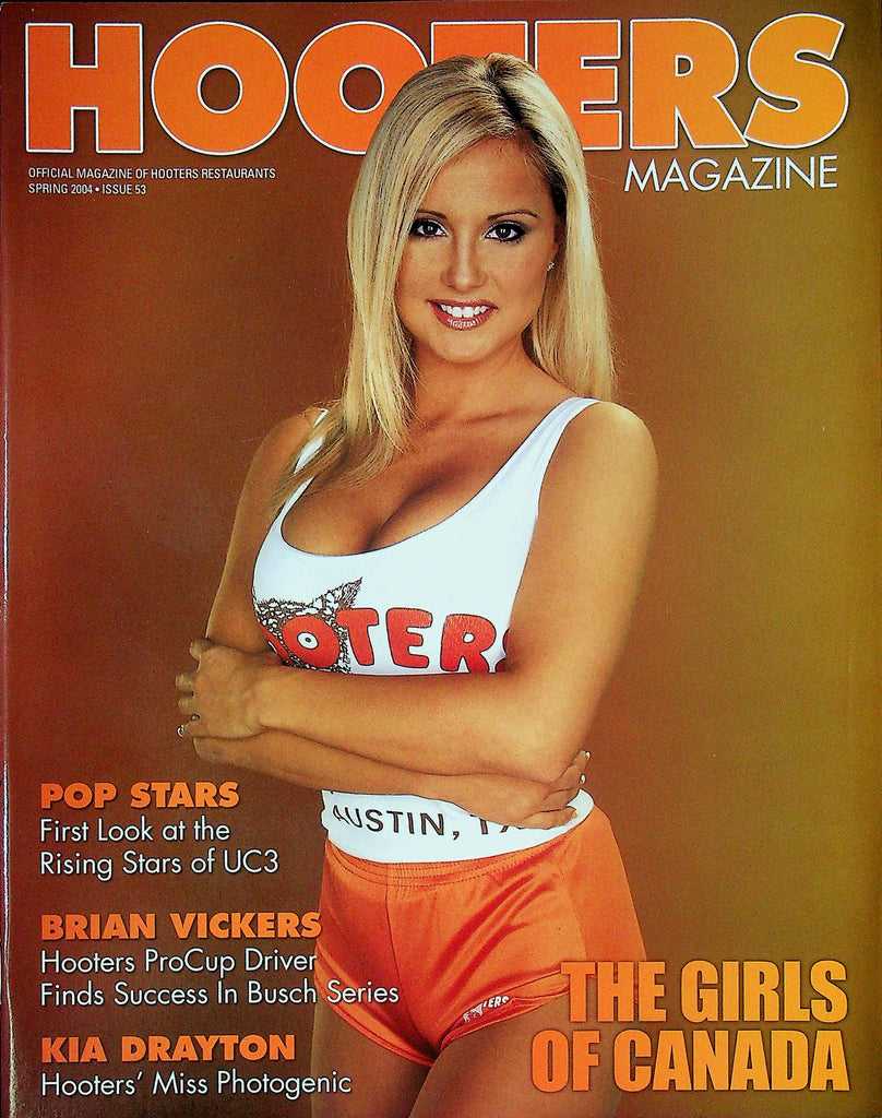 Hooters Magazine The Girls Of Canada Ft. Brian Vickers & Kia Drayton Spring 2004 072625RP-