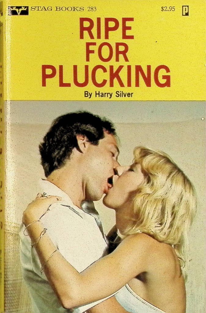 Ripe for Plucking by Harry Silver 1979 283 Stag Books Adult Paperback Novel 082725AMP