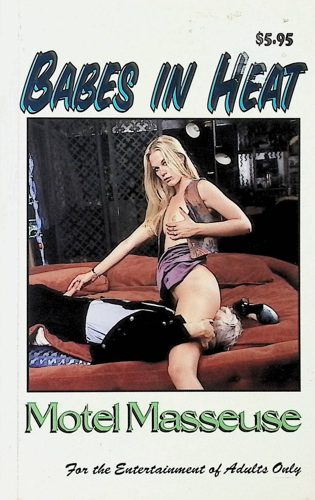 Motel masseuse BH-135 1995 Babes in Heat Star Dist Adult Paperback Novel-082924AMP