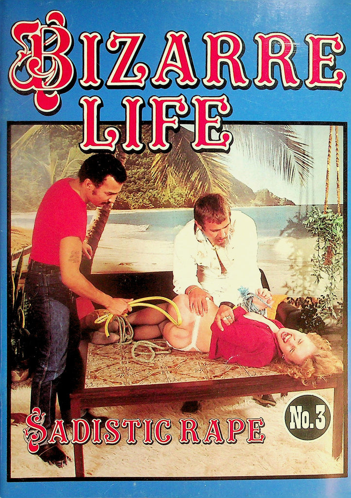 Bizarre Life Fetish Digest  Sadistic   #3 1980's  093026lmp-GSC
