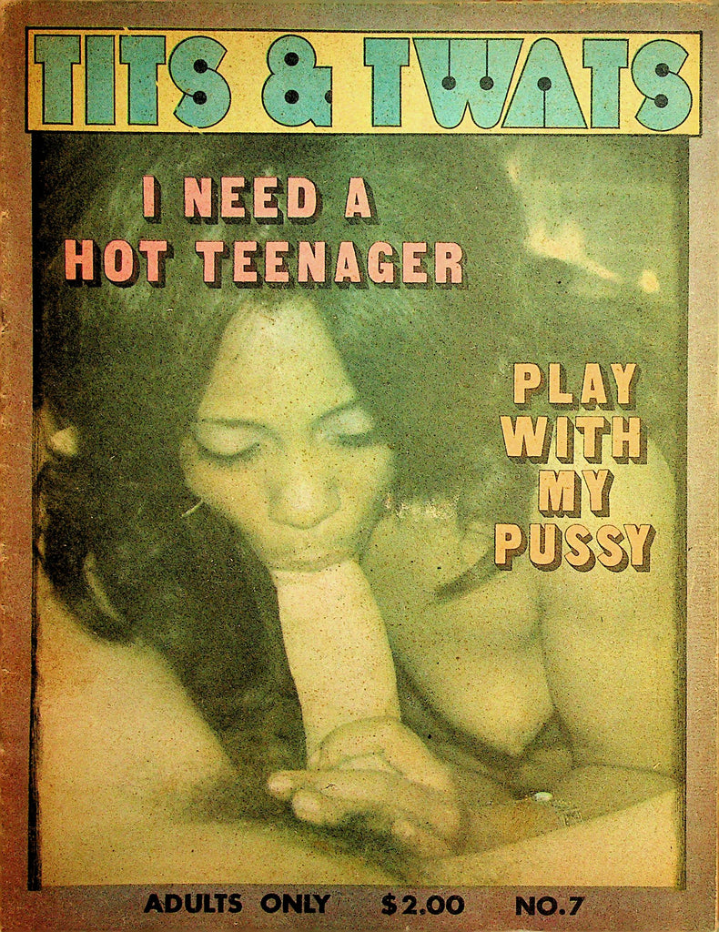 Tits & Twats Newspaper Magazine    Play With My Pussy  #7  1970's   071123lm-p2