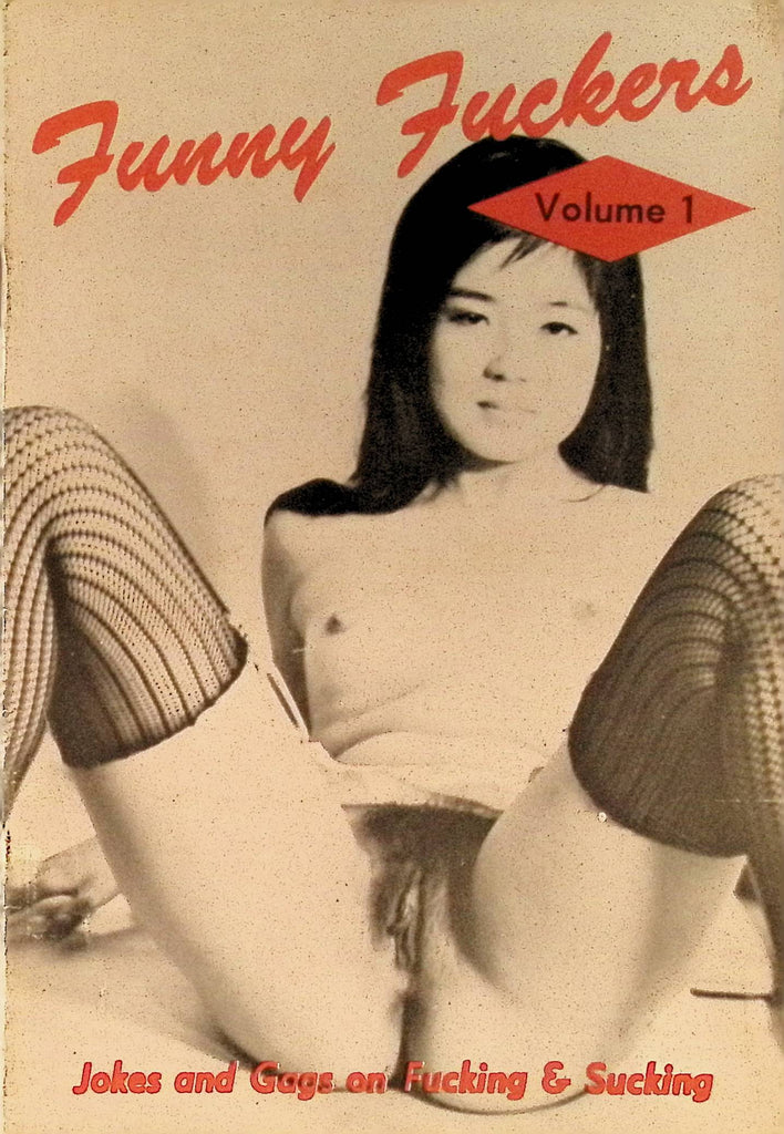 Funny Fuckers Vol 1 1960s/70s Digest Jokes and Gags on Fucking & Sucking 102325AMP