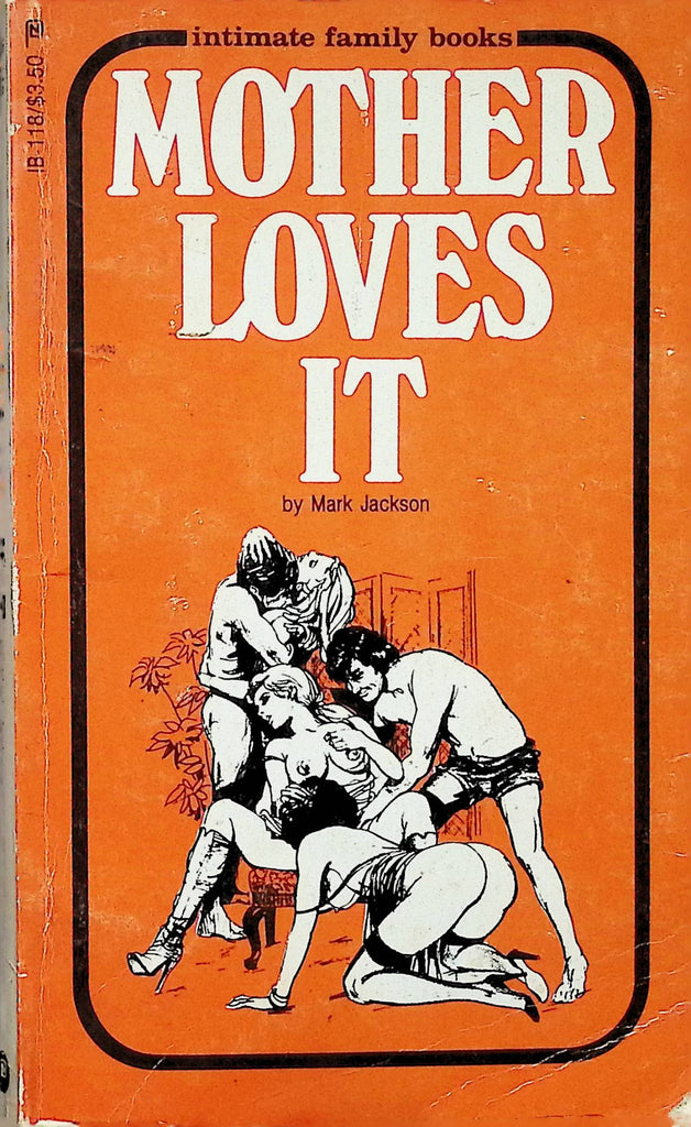 Mother Loves It by Mark Jackson IB-118 1981 Adult Paperback Novel-082724AMP