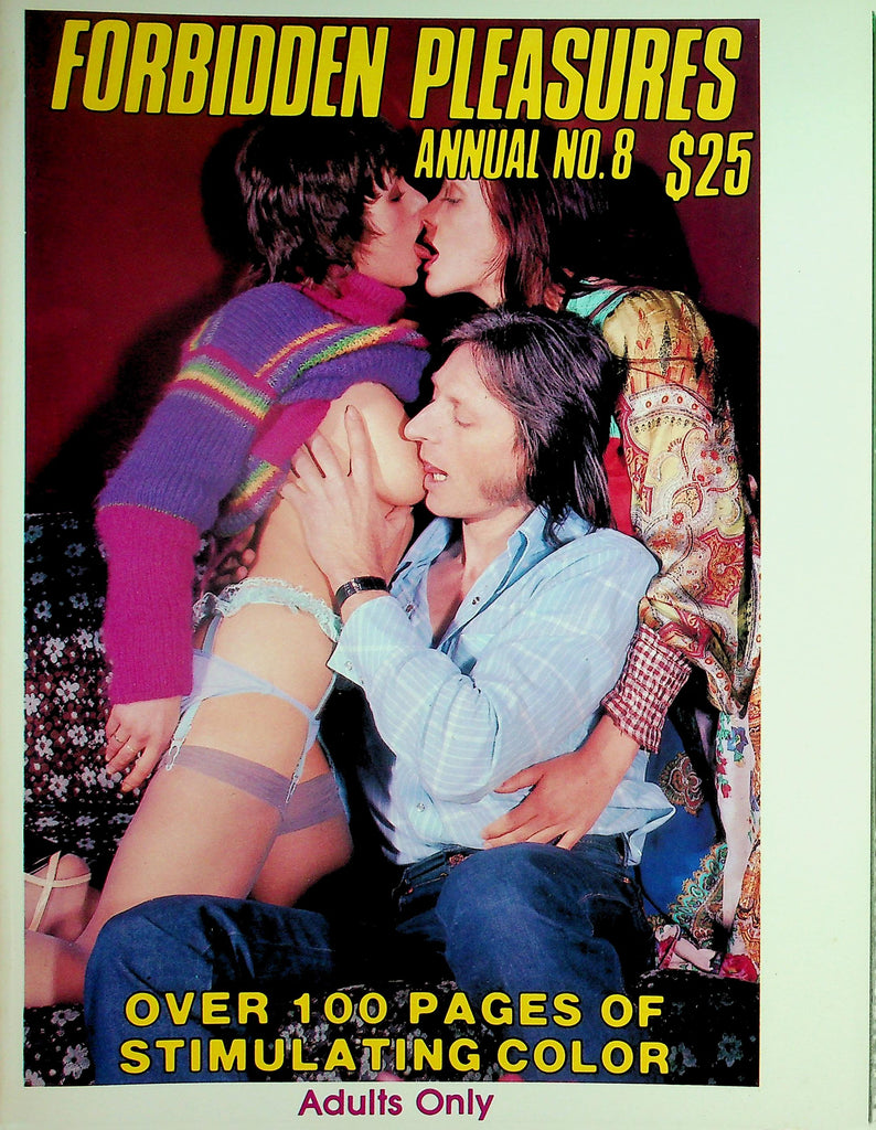 Forbidden Pleasures Annual Magazine Flora & Fauna, Blowing His Trumpet, and The Body Painter   Over 100 Pages!  #8  1980's   102326lmp-GSC