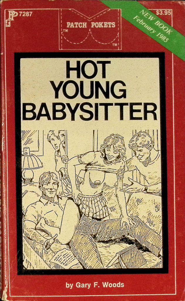Hot Babysitter by Gary F Woods PP7287 February 1985 Patch Pockets Greenleaf Classics Adult Paperback Novel 080625AMP