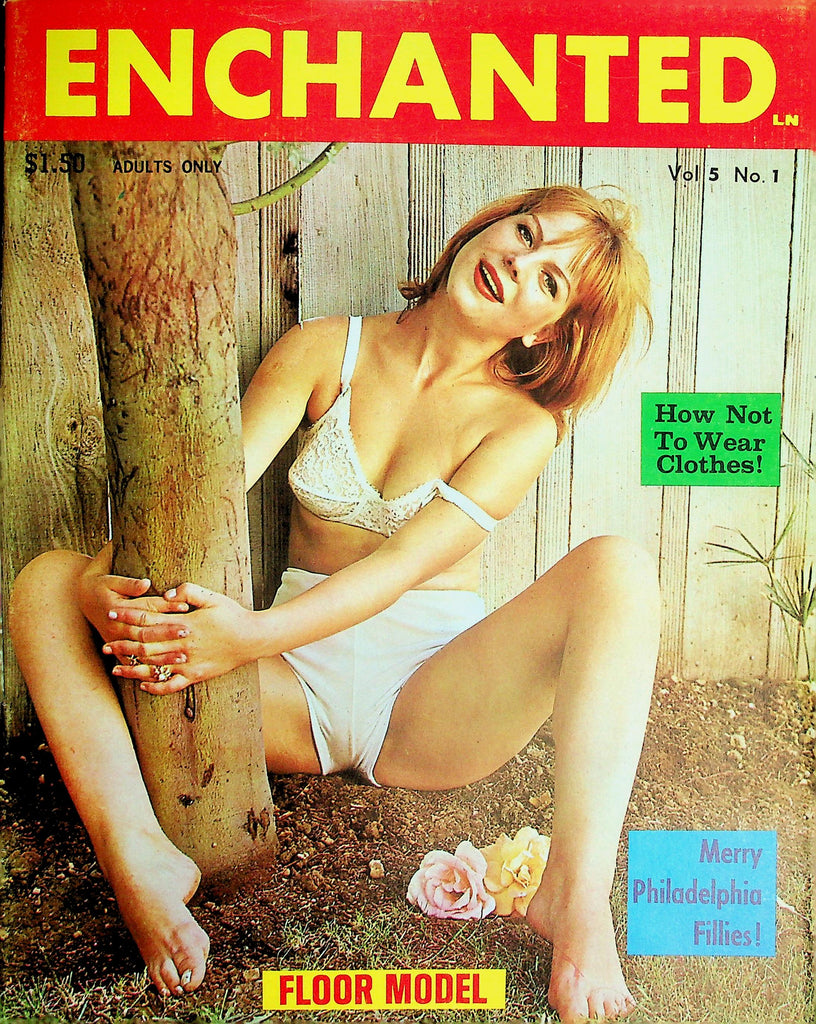 Enchanted Magazine   Big Time Undie-World! / She's Bold, Bare And Bosomy!  vol.5 #1 1960's    032126lmp
