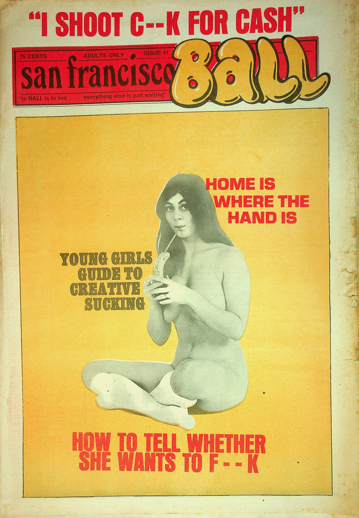 San Francisco Ball Adult Newspaper  Guide To Creative Sucking  #41  1972    090526lmp-GSC