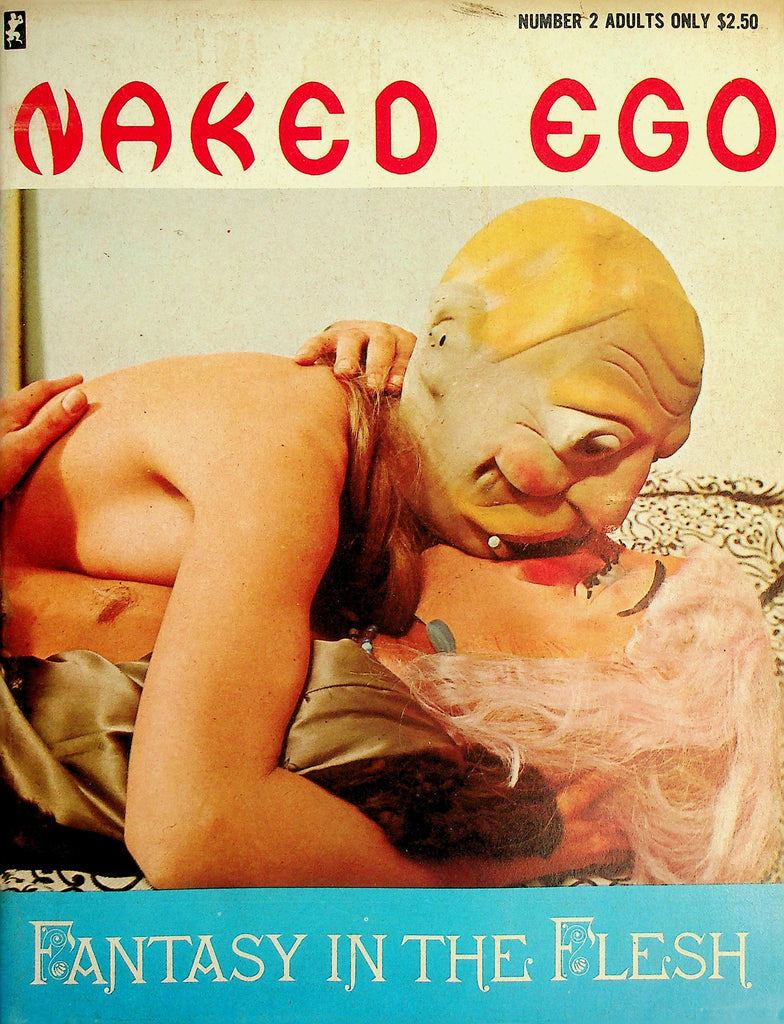 Naked Ego Magazine  Fantasy In The Flesh - Monsters, Gorillas & More!  #2 1969   072826lmp-gsc