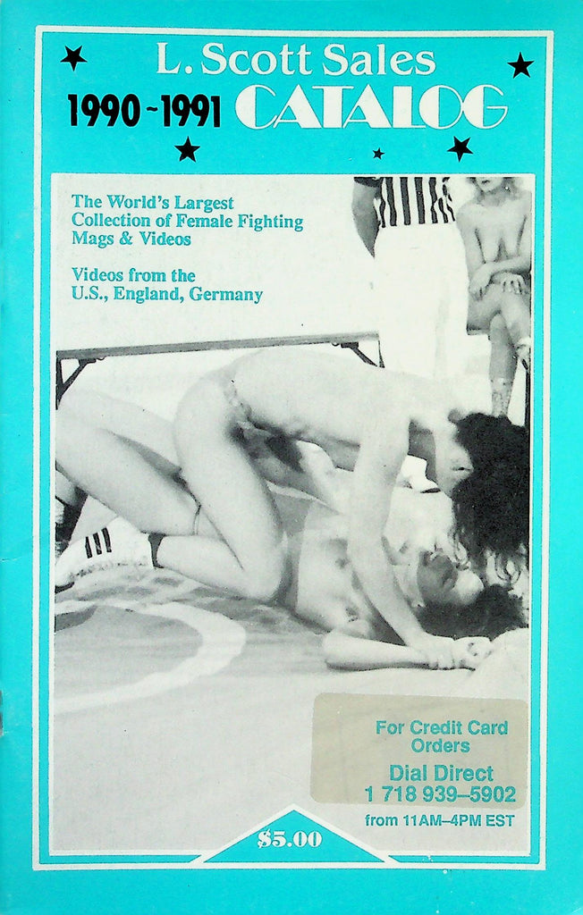L. Scott Sales 1990-1991 Catalog  Largest Collection Of Female Fighting Mags & Videos    010226lmp