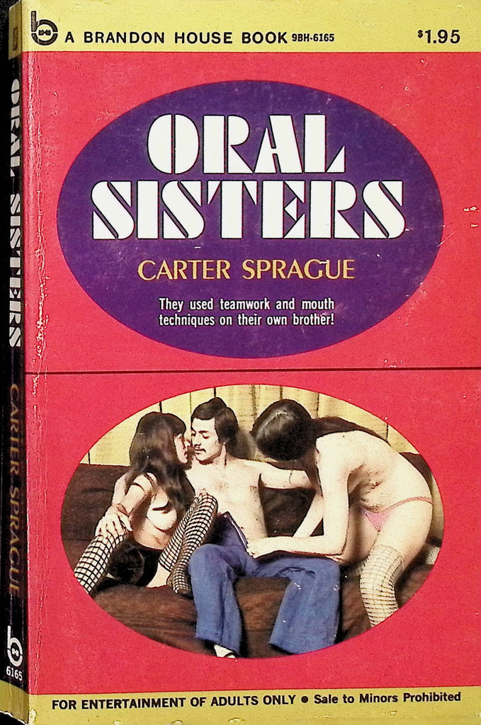 Oral Sisters by Carter Sprague Brandon House Book 6165 1971 Adult Erotic Paperback Novel-053024AMP