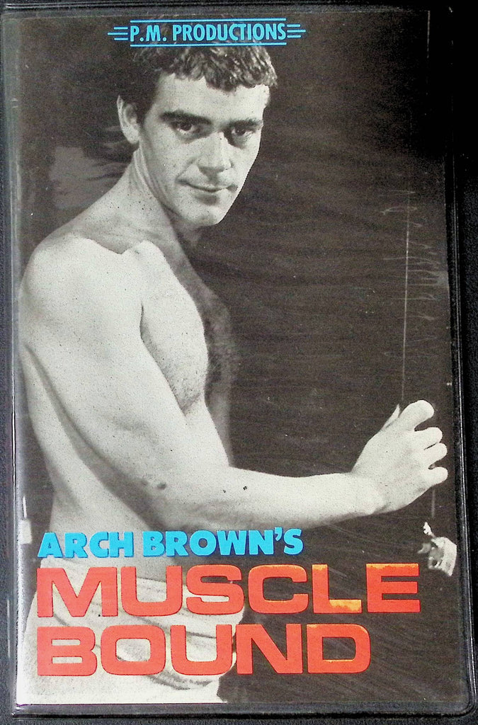 Arch Brown's Muscle Bound P.M. Productions Gay VHS 103024JKVHS