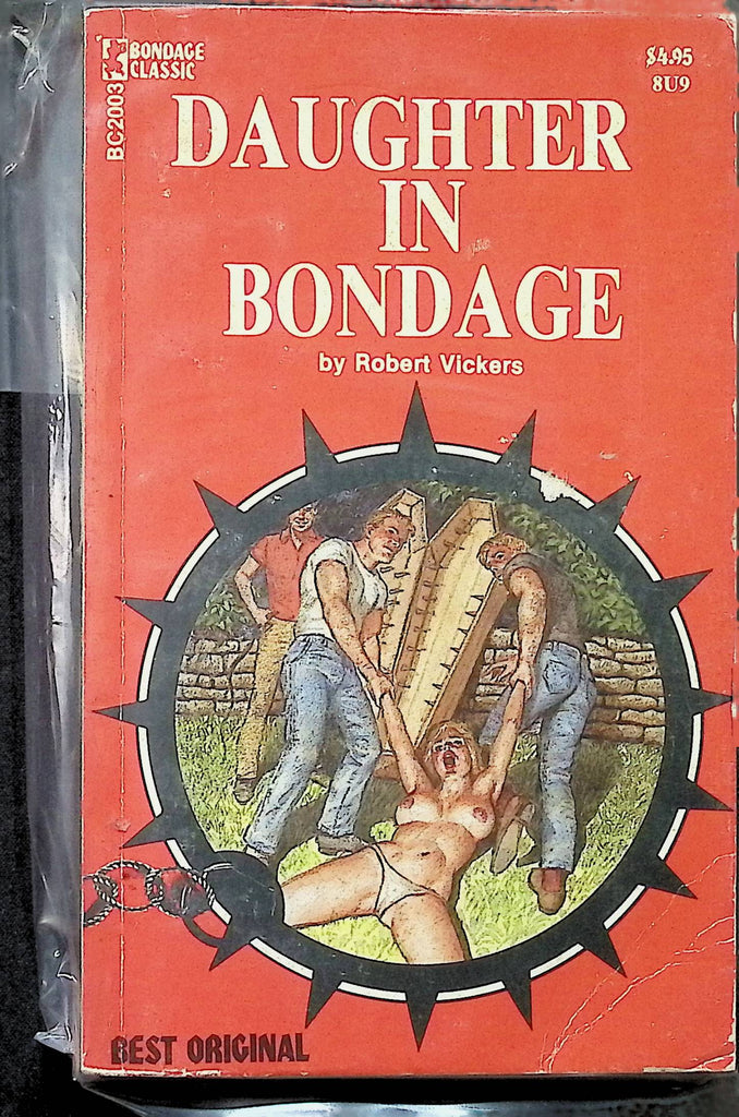 Daughter in Bondage by Robert Vickers BC2003 1970s Best Original Greenleaf Bondage Classic BDSM Bondage Fetish Adult Paperback Novel -111424AMP