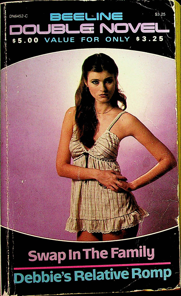 Beeline Double Novel  Swap In The Family & Debbie's Relative Romp  1981   061623lm-p2
