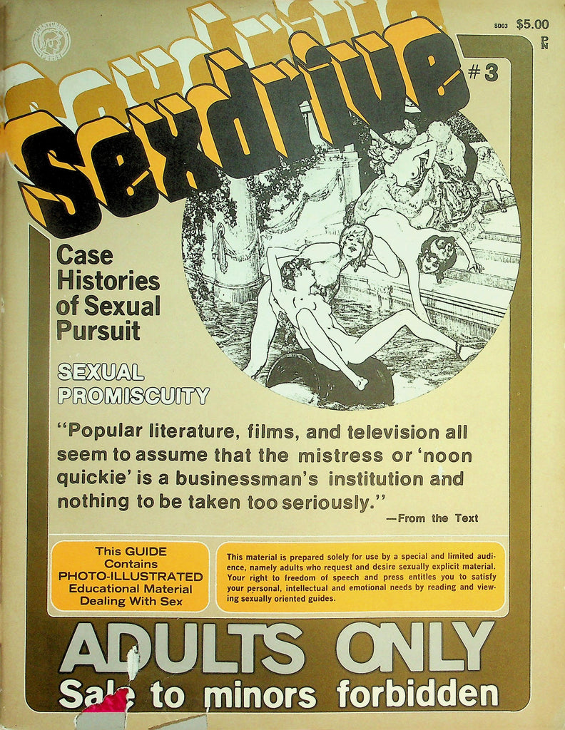 Sex Drive Magazine  Case Histories Of Sexual Pursuit - Sexual Promiscuity  #3 1972  092626lmp-GSC