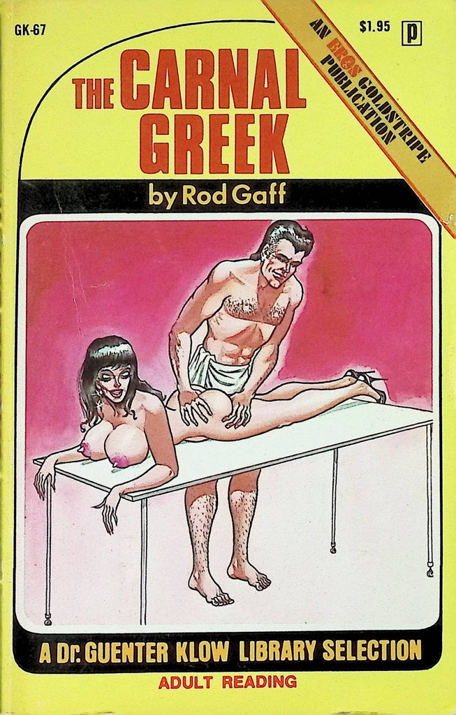 The Carnal Greek by Rod Gaff DR Guenter Klow Library GK-67 1970s Adult Paperback Novel -111824AMP