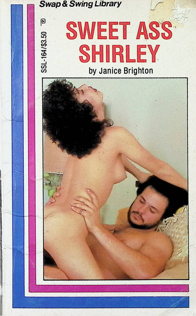 Sweet Ass Shirley by Janice Brighton SSL-164 Swap & Swing Library 1985 Adult Novel-050724AMP
