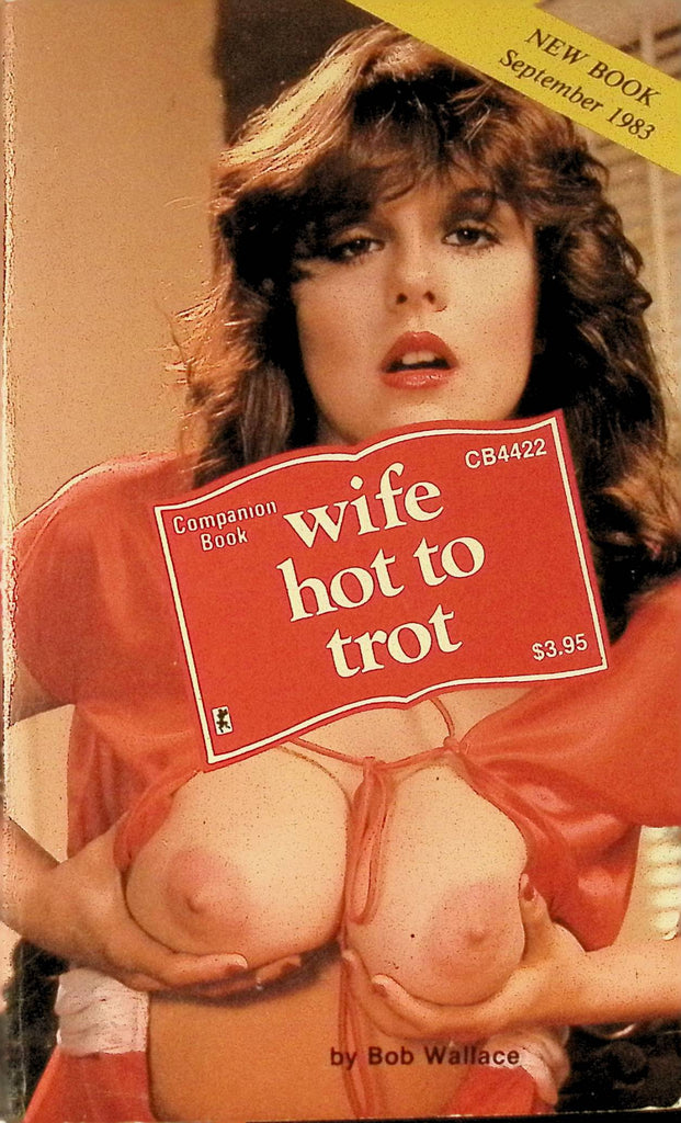 Wife Hot to Trot by Bob Wallace September 1983 Cb4422 Greenleaf Classics Adult Paperback Novel 071025AMP