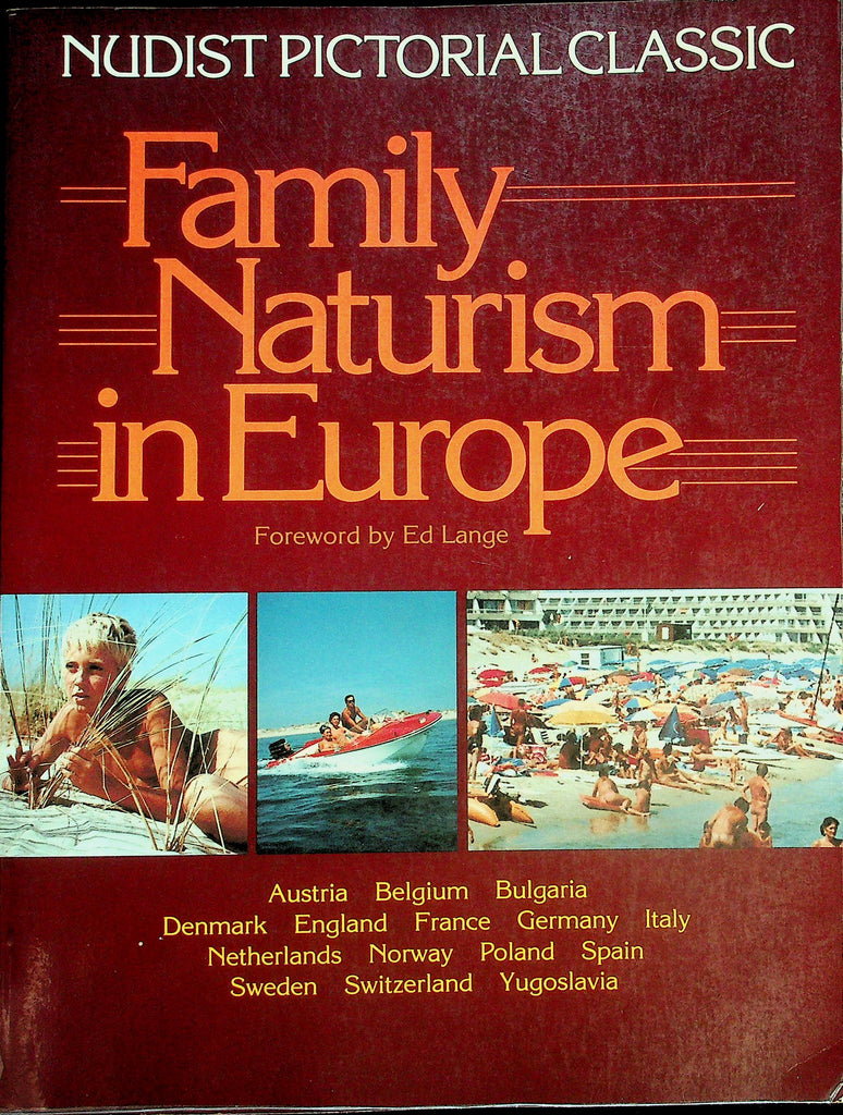 Nudist Pictorial Classic Book  Family Naturism In Europe by Ed Lange  1985   070226lmp-GSC