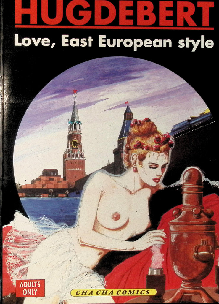 Hugdebert Love, East European Style Cha Cha Comics 1993 Softcover Trade Paperback Illustrated Erotic Art 071526AMP