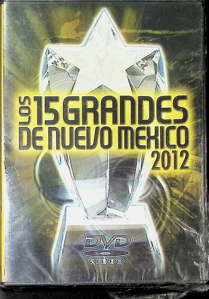 Las 15 Grandes De Nuevo Mexico 2012 El Baile Grande  032024tsdvd